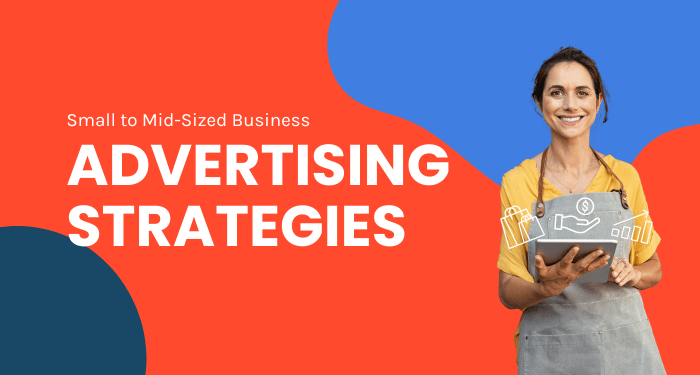 How to Change Your Paid Advertising Strategy to Maximize ROI