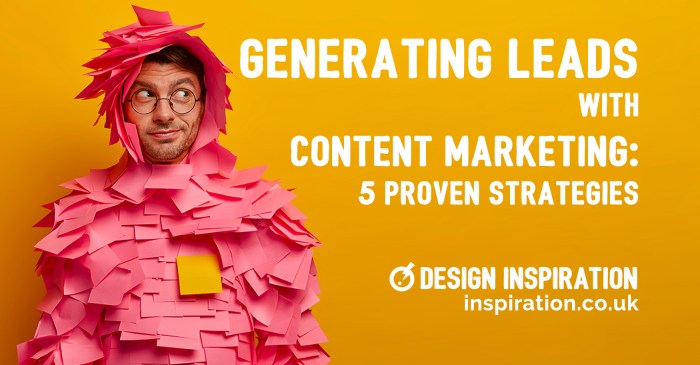 How to Change Your Content Marketing Plan to Generate More Leads