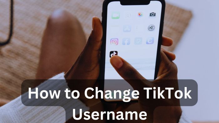 How to Change Your TikTok Username in Under 60 Seconds